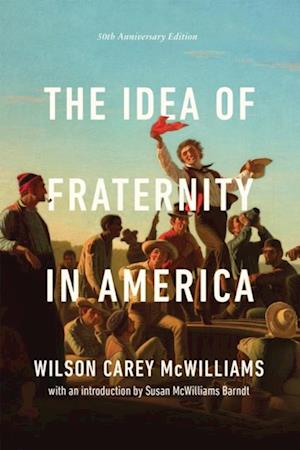 Idea of Fraternity in America