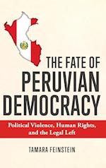 The Fate of Peruvian Democracy