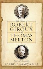 The Letters of Robert Giroux and Thomas Merton