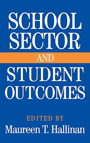 School Sector and Student Outcomes