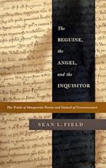The Beguine, the Angel, and the Inquisitor
