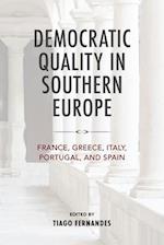 Democratic Quality in Southern Europe