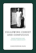 Following Christ and Confucius