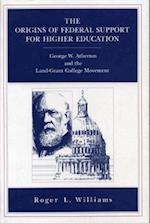 The Origins of Federal Support for Higher Education