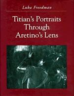 Titian's Portraits through Aretino's Lens