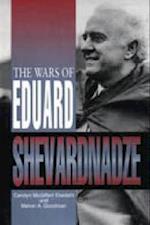 The Wars of Eduard Shevardnadze