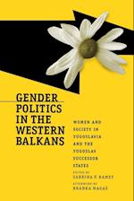 Gender Politics in the Western Balkans