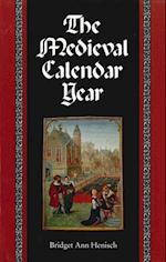 The Medieval Calendar Year