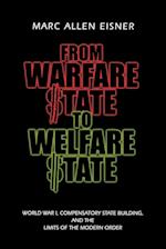 From Warfare State to Welfare State