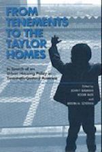 From Tenements to the Taylor Homes