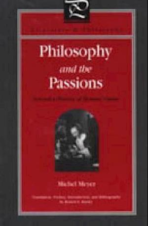 Philosophy and the Passions
