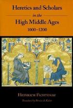 Heretics and Scholars in the High Middle Ages