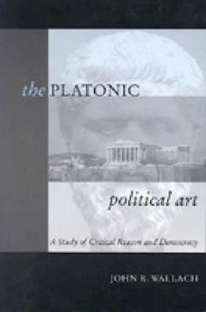The Platonic Political Art
