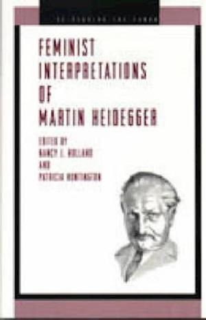 Feminist Interpretations of Martin Heidegger