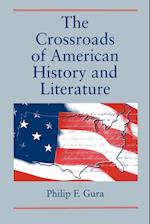 The Crossroads of American History and Literature