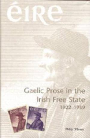 Gaelic Prose in the Irish Free State