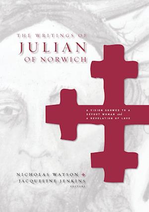 The Writings of Julian of Norwich