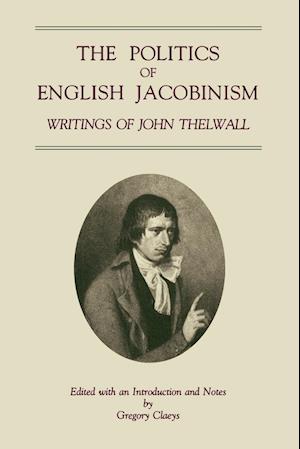 The Politics of English Jacobinism