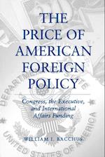 The Price of American Foreign Policy