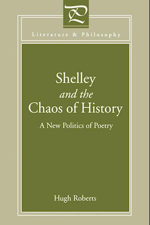 Shelley and the Chaos of History