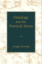 Ontology and the Practical Arena