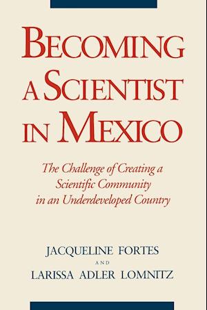 Becoming a Scientist in Mexico