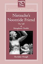 Nietzsche's Noontide Friend