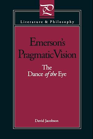 Emerson's Pragmatic Vision