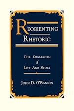 Reorienting Rhetoric