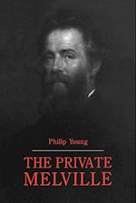 The Private Melville