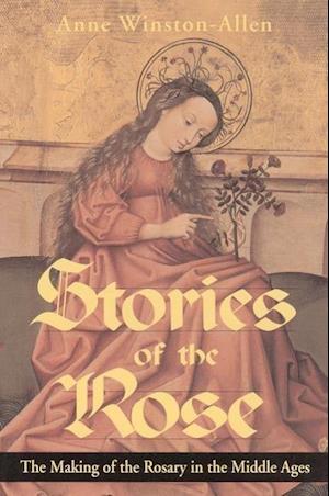 Stories of the Rose
