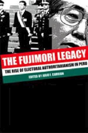 The Fujimori Legacy