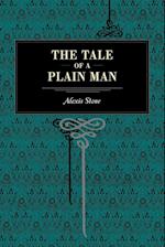 The Tale of a Plain Man