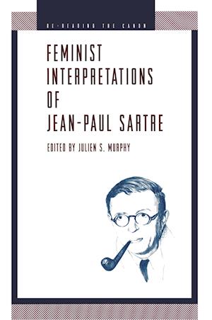 Feminist Interpretations of Jean-Paul Sartre