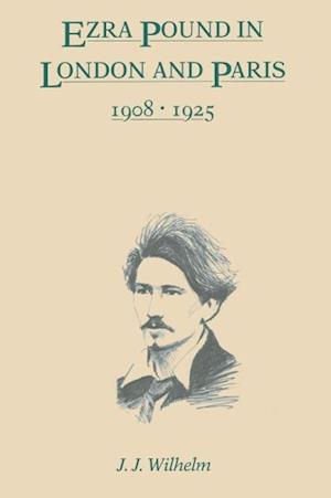 Ezra Pound in London and Paris, 1908-1925