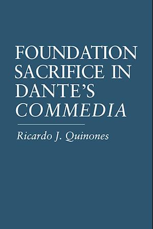 Foundation Sacrifice in Dante's "Commedia"