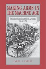 Making Arms in the Machine Age