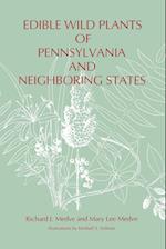 Edible Wild Plants of Pennsylvania and Neighboring States