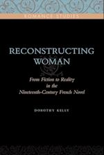 Reconstructing Woman