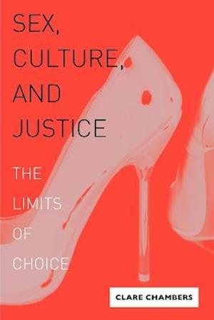 Sex, Culture, and Justice