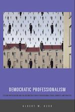 Democratic Professionalism