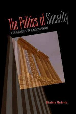 The Politics of Sincerity