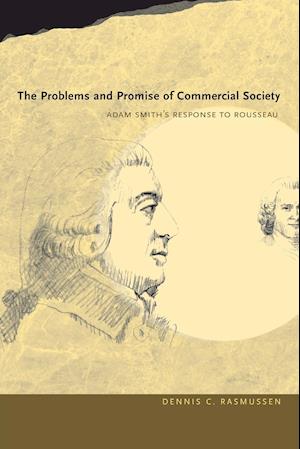 The Problems and Promise of Commercial Society