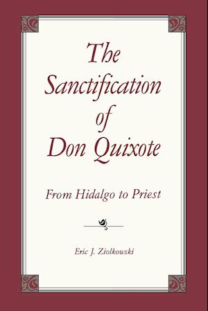 The Sanctification of Don Quixote