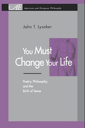 You Must Change Your Life