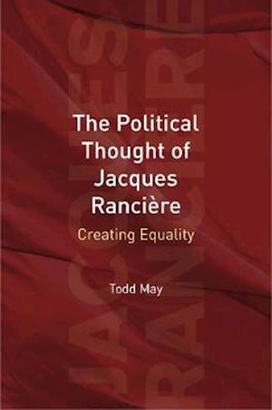 The Political Thought of Jacques Rancière