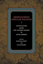 Reorganizing Popular Politics