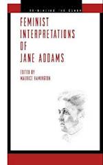 Feminist Interpretations of Jane Addams