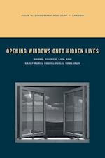 Opening Windows onto Hidden Lives