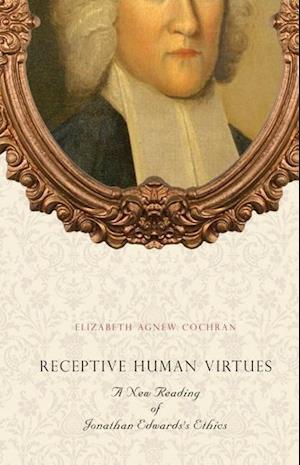 Receptive Human Virtues